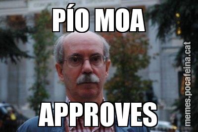 PÍO MOA APPROVES