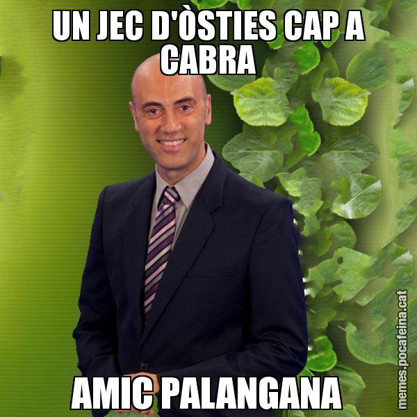 UN JEC D'ÒSTIES CAP A CABRA AMIC PALANGANA - Tomàs Molina