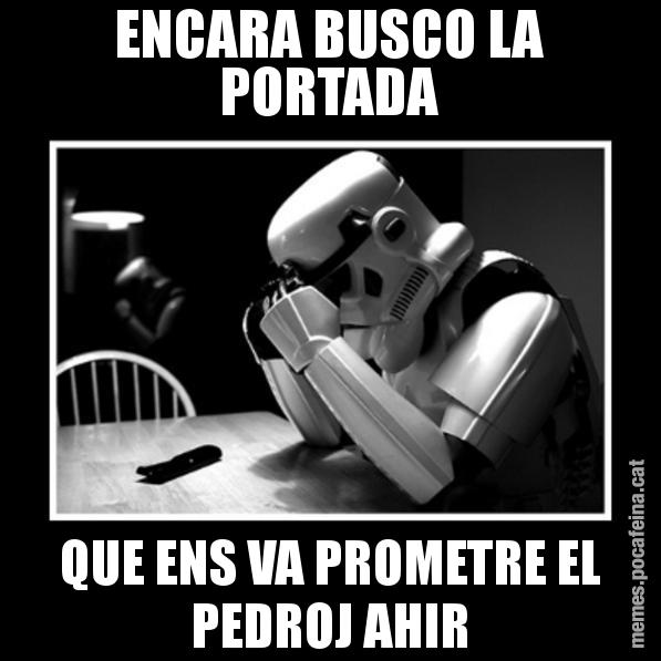 ENCARA BUSCO LA PORTADA QUE ENS VA PROMETRE EL PEDROJ AHIR - Sad Trooper