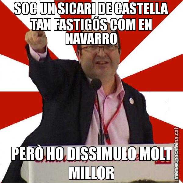 SOC UN SICARI DE CASTELLA TAN FASTIGÓS COM EN NAVARRO PERÒ HO DISSIMULO MOLT MILLOR - Miquel Iceta