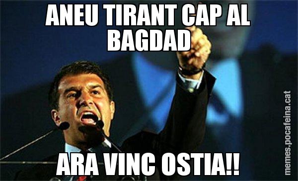 ANEU TIRANT CAP AL BAGDAD ARA VINC OSTIA!! - Laporta al loro!