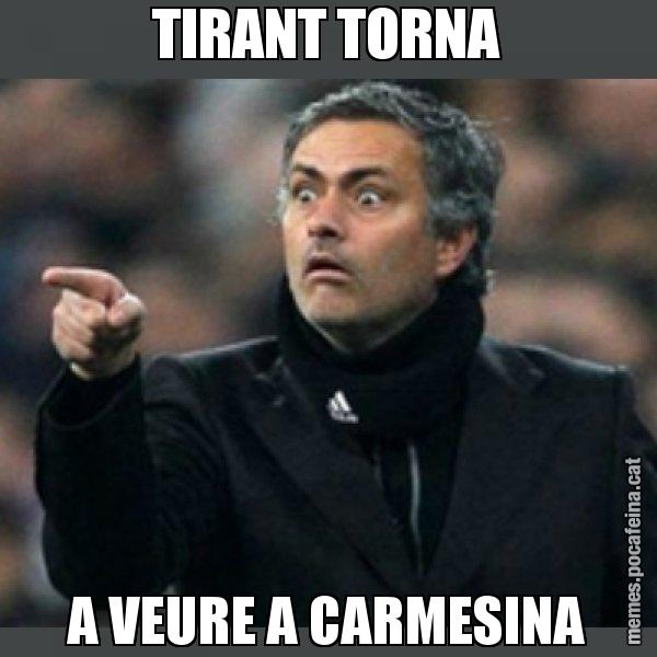 TIRANT TORNA A VEURE A CARMESINA - Mourinho