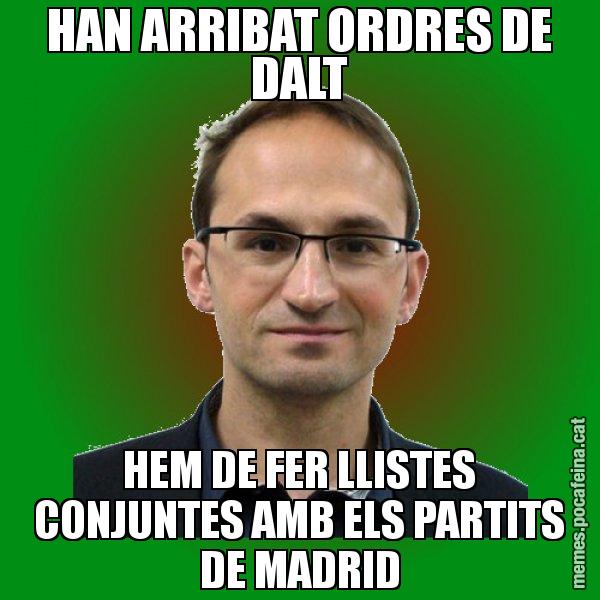 HAN ARRIBAT ORDRES DE DALT HEM DE FER LLISTES CONJUNTES AMB ELS PARTITS DE MADRID - Joan Herrera