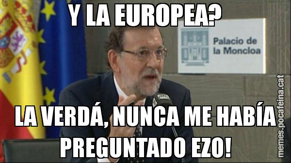 Y LA EUROPEA? LA VERDÁ, NUNCA ME HABÍA PREGUNTADO EZO!