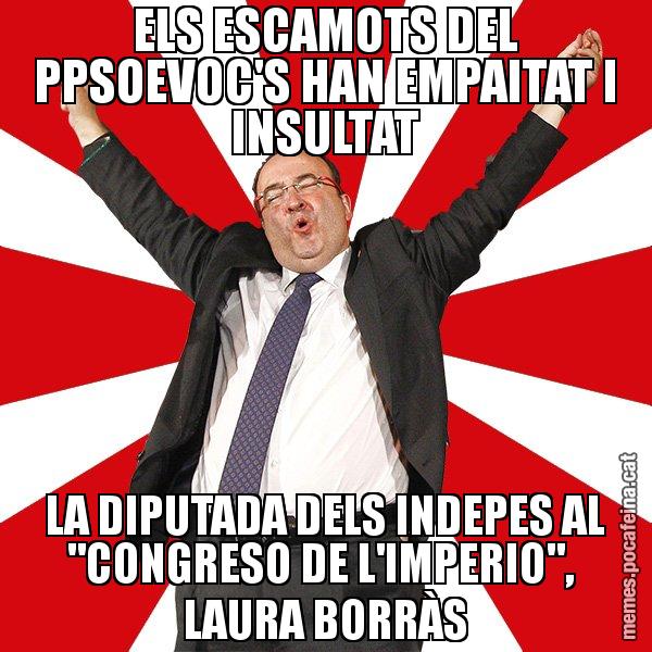 ELS ESCAMOTS DEL PPSOEVOC'S HAN EMPAITAT I INSULTAT LA DIPUTADA DELS INDEPES AL "CONGRESO DE L'IMPERIO",  LAURA BORRÀS - Miquel Iceta - 27S