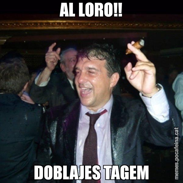 AL LORO!! DOBLAJES TAGEM - Laporta de Festa