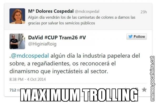MAXIMUM TROLLING