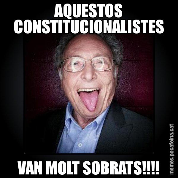 AQUESTOS CONSTITUCIONALISTES VAN MOLT SOBRATS!!!! - Punset llengua