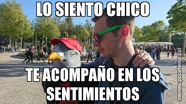 LO SIENTO CHICO TE ACOMPAÑO EN LOS SENTIMIENTOS