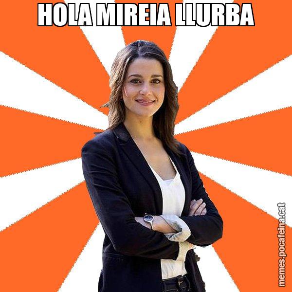 HOLA MIREIA LLURBA - Inés Arrimadas - 27S