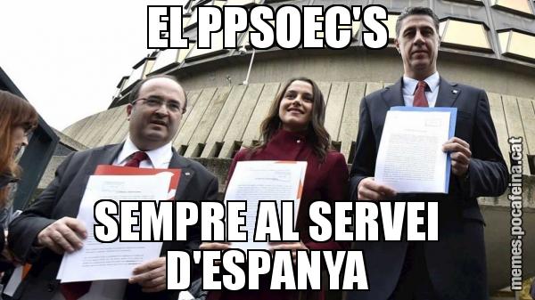 EL PPSOEC'S SEMPRE AL SERVEI D'ESPANYA