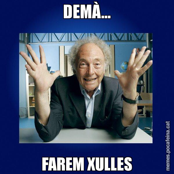 DEMÀ... FAREM XULLES - Eduard Punset