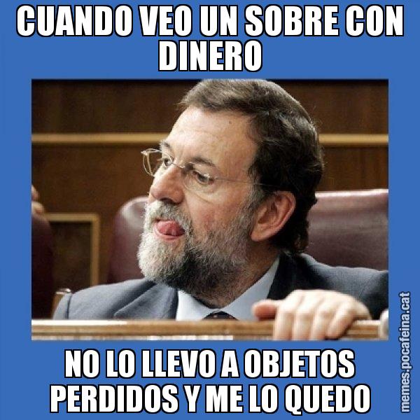 CUANDO VEO UN SOBRE CON DINERO NO LO LLEVO A OBJETOS PERDIDOS Y ME LO QUEDO - Mmmmmariano Rajoy