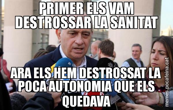 PRIMER ELS VAM DESTROSSAR LA SANITAT ARA ELS HEM DESTROSSAT LA POCA AUTONOMIA QUE ELS QUEDAVA