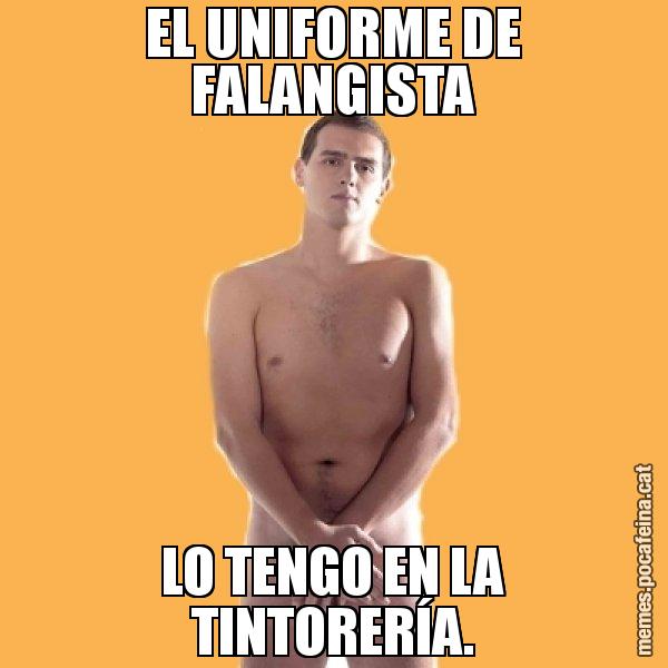 EL UNIFORME DE FALANGISTA LO TENGO EN LA TINTORERÍA. - Albert Rivera