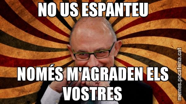 NO US ESPANTEU NOMÉS M'AGRADEN ELS VOSTRES