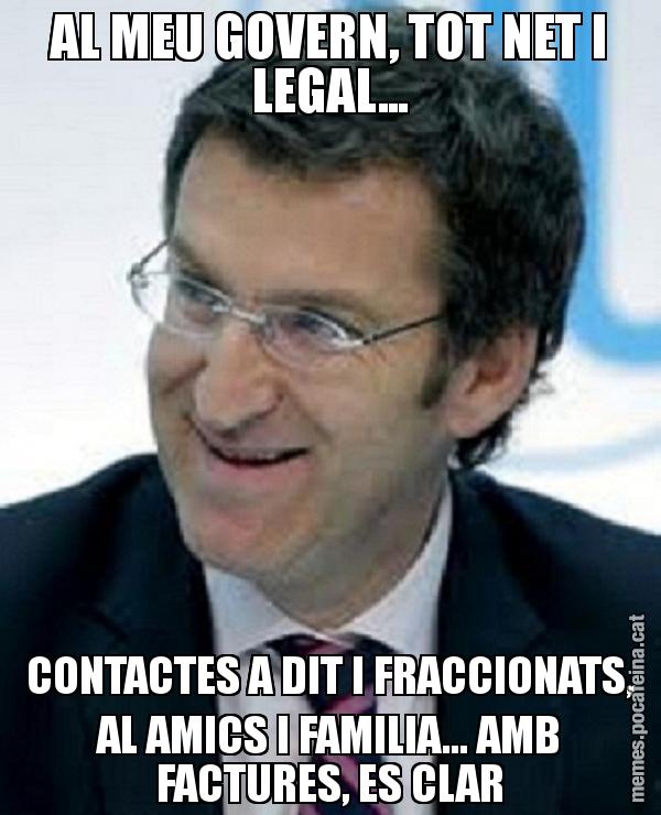 AL MEU GOVERN, TOT NET I LEGAL... CONTACTES A DIT I FRACCIONATS, AL AMICS I FAMILIA... AMB FACTURES, ES CLAR