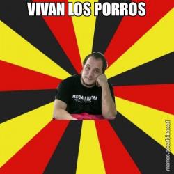 VIVAN LOS PORROS