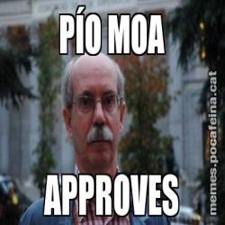 PÍO MOA APPROVES