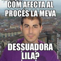 COM AFECTA AL PROCÉS LA MEVA DESSUADORA LILA?