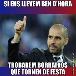 SI ENS LLEVEM BEN D'HORA TROBAREM BORRATXOS QUE TORNEN DE FESTA