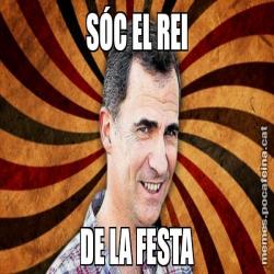 SÓC EL REI DE LA FESTA