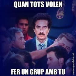 QUAN TOTS VOLEN FER UN GRUP AMB TU
