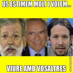 US ESTIMEM MOLT I VOLEM... VIURE AMB VOSALTRES