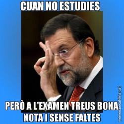 CUAN NO ESTUDIES   PERÒ A L'EXAMEN TREUS BONA NOTA I SENSE FALTES