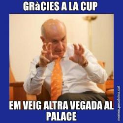 GRàCIES A LA CUP  EM VEIG ALTRA VEGADA AL PALACE