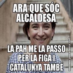 ARA QUE SÓC ALCALDESA LA PAH ME LA PASSO PER LA FIGA I CATALUNYA TAMBÉ