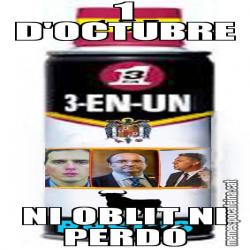 1 D'OCTUBRE NI OBLIT NI PERDÓ