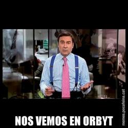 NOS VEMOS EN ORBYT