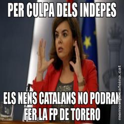 PER CULPA DELS INDEPES ELS NENS CATALANS NO PODRAN FER LA FP DE TORERO