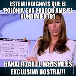 ESTEM INDIGNATS QUE EL 'POLÒNIA' ENS PARODIÏ AMB 'EL HUNDIMIENTO'! BANALITZAR EL NAZISME ÉS EXCLUSIVA NOSTRA!!!
