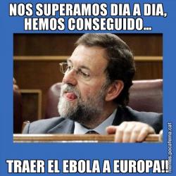 NOS SUPERAMOS DIA A DIA, HEMOS CONSEGUIDO... TRAER EL EBOLA A EUROPA!!