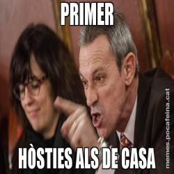 PRIMER HÒSTIES ALS DE CASA