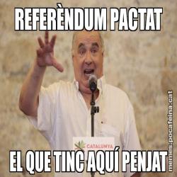 REFERÈNDUM PACTAT EL QUE TINC AQUÍ PENJAT
