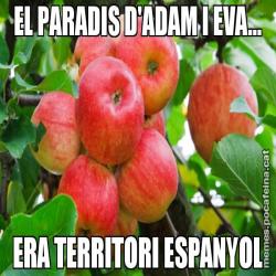 EL PARADIS D'ADAM I EVA... ERA TERRITORI ESPANYOL