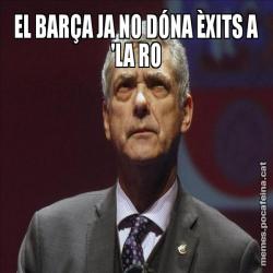 EL BARÇA JA NO DÓNA ÈXITS A 'LA RO