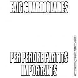 FAIG GUARDIOLADES PER PERDRE PARTITS IMPORTANTS