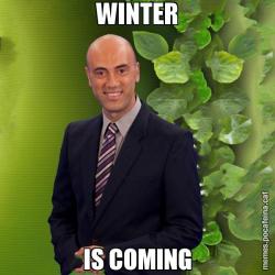 WINTER IS COMING