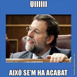UIIIIII AIXÒ SE'M HA ACABAT