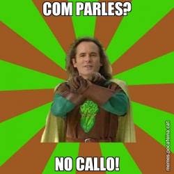 COM PARLES? NO CALLO!