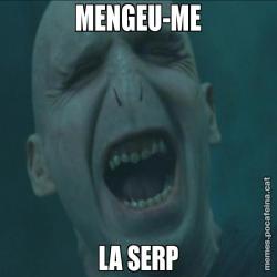 MENGEU-ME LA SERP