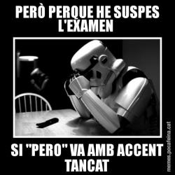 PERÒ PERQUE HE SUSPES L'EXAMEN  SI "PERO" VA AMB ACCENT TANCAT