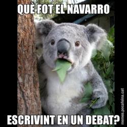 QUÈ FOT EL NAVARRO ESCRIVINT EN UN DEBAT?