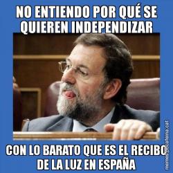 NO ENTIENDO POR QUÉ SE QUIEREN INDEPENDIZAR CON LO BARATO QUE ES EL RECIBO DE LA LUZ EN ESPAÑA