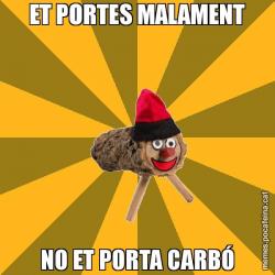 ET PORTES MALAMENT NO ET PORTA CARBÓ