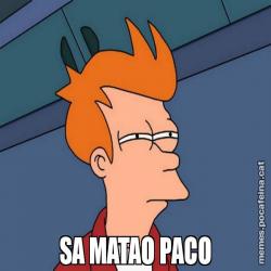 SA MATAO PACO